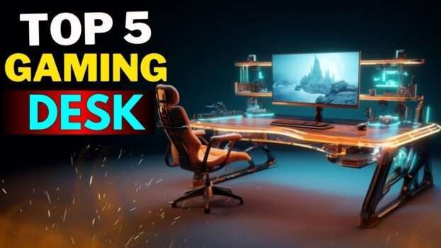 Top 5 Best Gaming Desk 2024