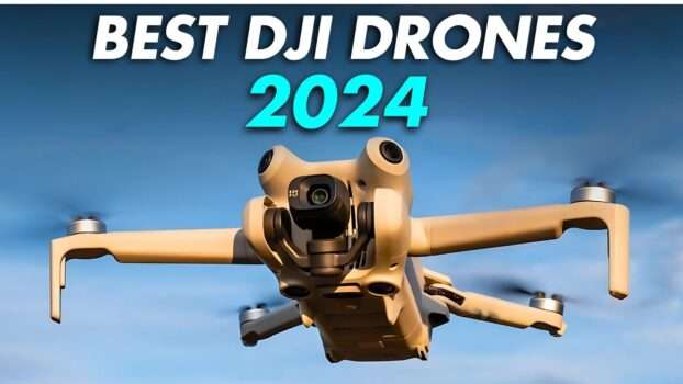 Top 5 Best DJI Drones 2024