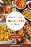 How to Cook Like a Chef at Home