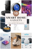 10 Smart Home Gadgets You Can Buy on Amazon