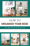 How to Organize Your Desk for Maximum Productivity
