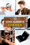 10 Cool Gadgets for Men 2025