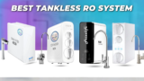 Top 5 Best Tankless RO Systems for 2025