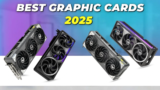 Top 5 Best Graphic Card in 2025